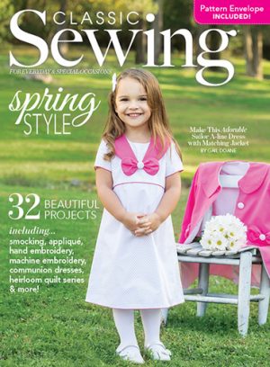 Classic Sewing Spring 2018 Issue